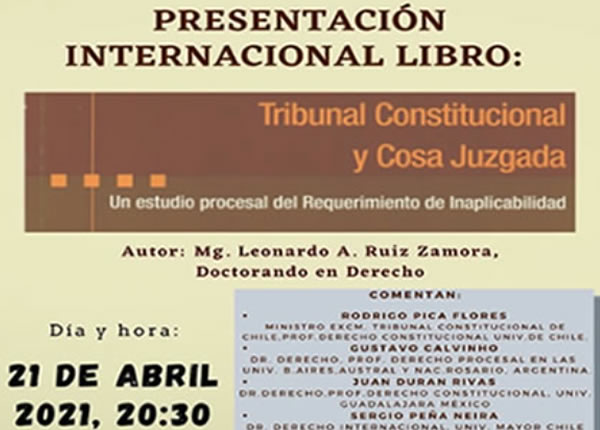 PRESENTACIÓN INTERNACIONAL DEL LIBRO DE LEONARDO RUIZ: TRIBUNAL CONSTITUCIONAL Y COSA JUZGADA. 